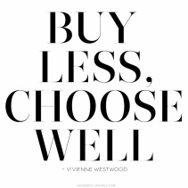 Buy-Less-Choose-Well-Vivienne-Westwood